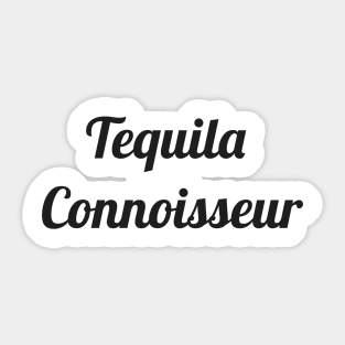 Tequila Connoisseur Sticker